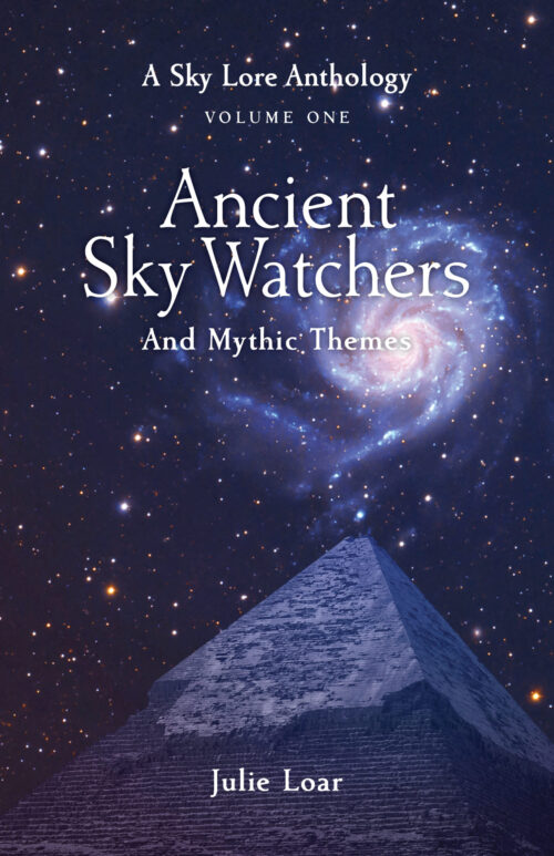 front book panel for Ancient Sky Watchers & Mythic Themes by Julie Loar published by Satiama Publishing