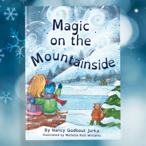 Front cover panel of Magic on the Mountainside by Nancy Jurka